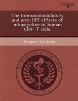 Immunomodulatory and Anti-HIV Effects of Minocycline in Human Cd4+ T Cells.