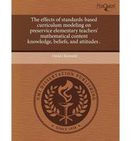 Effects of Standards-Based Curriculum Modeling on Preservice Elementary Tea