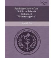 Feminist Echoes of the Gothic in Roberta Williams's "Phantasmagoria."