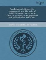 Psychological Climate for Engagement and the Role of Leader Behavior Patter