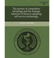 Pursuit of Competitive Advantage and the Strategic Behavior of Firms in Ado