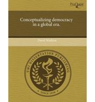 Conceptualizing Democracy in a Global Era