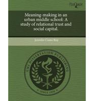 Meaning-making in an Urban Middle School