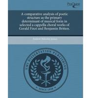 Comparative Analysis of Poetic Structure as the Primary Determinant of Musi