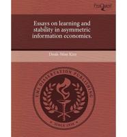 Essays on Learning and Stability in Asymmetric Information Economies.