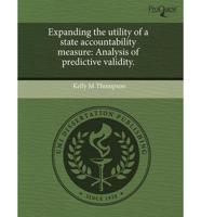 Expanding the Utility of a State Accountability Measure