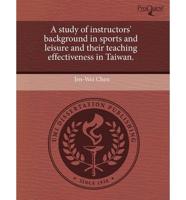 Study of Instructors' Background in Sports and Leisure and Their Teaching E