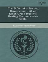 Effect of a Reading Remediation Unit on Ninth Grade Students' Reading Compr