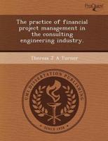 Practice of Financial Project Management in the Consulting Engineering Indu