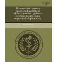 Association Between Parent-Child Conflict and Adolescent Conduct Problems O