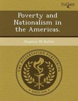 Poverty and Nationalism in the Americas