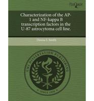 Characterization of the AP-1 and Nf-Kappa B Transcription Factors in the U-