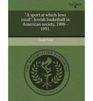 "a Sport at Which Jews Excel"