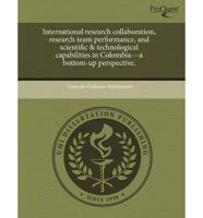 International Research Collaboration, Research Team Performance, and Scient