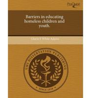 Barriers in Educating Homeless Children and Youth.