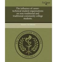 Influence of Career-Technical Student Organizations on Non-Traditional And