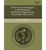 Evidence-Based Strategies Recommended by Educational Diagnosticians