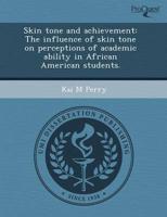 Skin Tone and Achievement