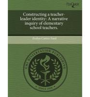 Constructing a Teacher-leader Identity