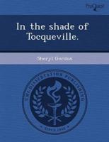 In the Shade of Tocqueville