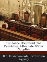Guidance Document for Providing Alternate Water Supplies