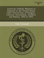 American Catholic Missions to Japanese in the United States
