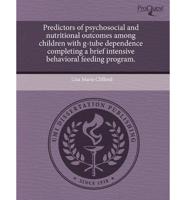 Predictors of Psychosocial and Nutritional Outcomes Among Children With G-T