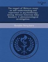 Impact of Motown Music on Self-Understanding and Experience in Psychotherap