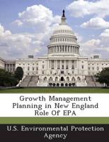 Growth Management Planning in New England Role of EPA