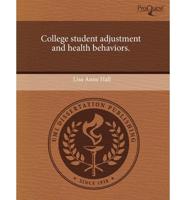 College Student Adjustment and Health Behaviors