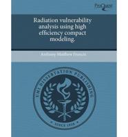 Radiation Vulnerability Analysis Using High Efficiency Compact Modeling.