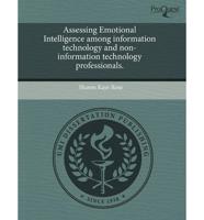 Assessing Emotional Intelligence Among Information Technology and Non-Infor