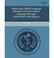 Improving English Language Learners' Oral and Written Language Through Coll