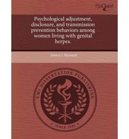 Psychological Adjustment, Disclosure, and Transmission Prevention Behaviors