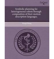 Symbolic Planning for Heterogeneous Robots Through Composition of Their Mot