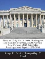 Flood of July 12-13, 2004, Burlington and Camden Counties, South-Central Ne