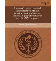 Impact of Required Parental Involvement on African American Male Students A