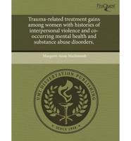 Trauma-Related Treatment Gains Among Women With Histories of Interpersonal