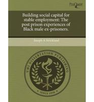 Building Social Capital for Stable Employment