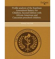 Profile Analysis of the Kaufman Assessment Battery for Children, Second Edi