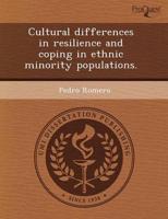 Cultural Differences in Resilience and Coping in Ethnic Minority Population