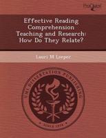 Effective Reading Comprehension Teaching and Research