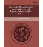 Invariants of Transformation Groups Acting on Real Hypersurfaces of Complex