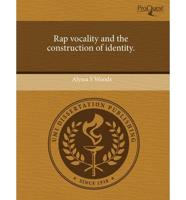 Rap Vocality and the Construction of Identity