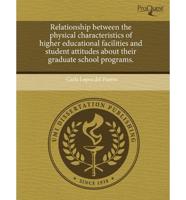 Relationship Between the Physical Characteristics of Higher Educational Fac