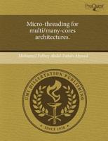 Micro-threading for Multi/many-cores Architectures