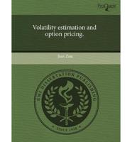 Volatility Estimation and Option Pricing