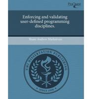 Enforcing and Validating User-Defined Programming Disciplines.