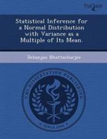 Statistical Inference for a Normal Distribution With Variance as a Multiple
