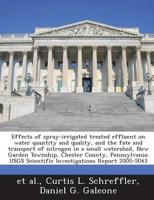 Effects of Spray-Irrigated Treated Effluent on Water Quantity and Quality,